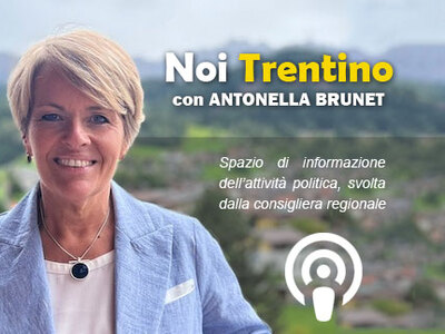 Noi Trentino con Antonella Brunet