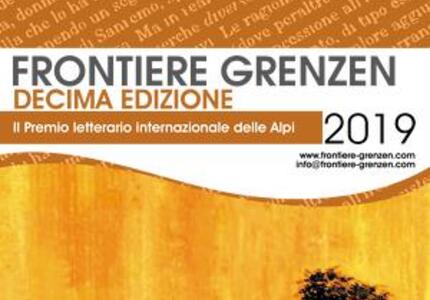 10^ EDIZIONE PREMIO LETTERARIO FRONTIERE – GRENZEN
