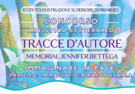 IC Primiero: 250 artisti di pace per Concorso Tracce d’autore - Memorial Jennifer Bettega