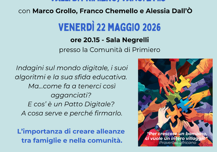Patto digitale Famiglie e Minori Incontro Venerdi 22 maggio a Primiero